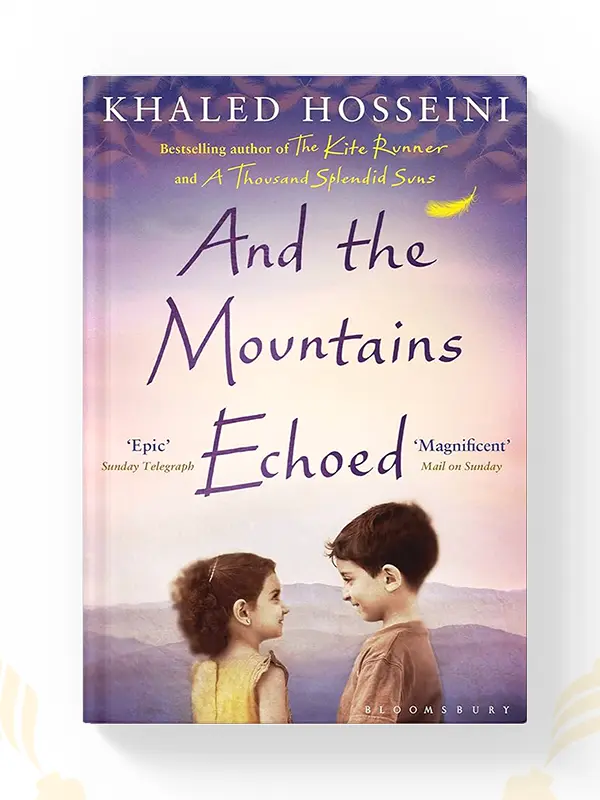And the Mountains Echoed N.E