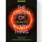 The Origin of Almost Everything by New Scientist English science book in Morocco